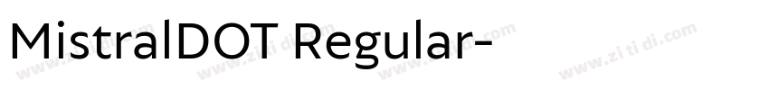 MistralDOT Regular字体转换